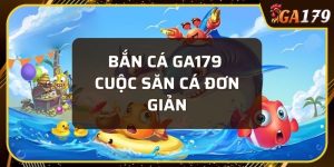 bắn cá GA179