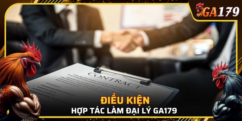 Điều kiện cần đáp ứng để hợp tác với nhà cái GA179